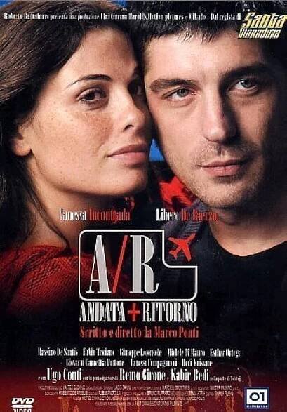 A/R: Andata+ritorno (2004) 6.4