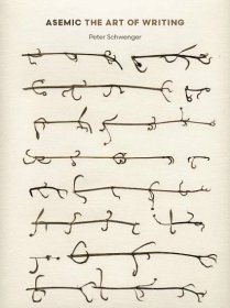 Asemic Art of Writing Schwenger