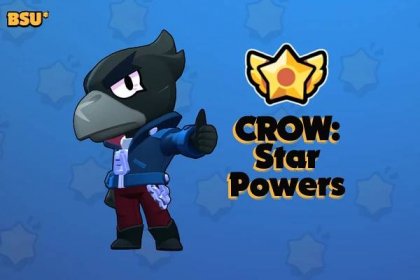 The Best Star Power For Crow – Brawl Stars Crow