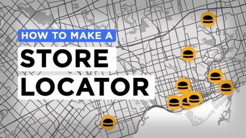 How To Make A Store Locator (And Embed It On Your Website)