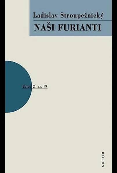 Ladislav Stroupežnický - Naši furianti (Audiokniha)