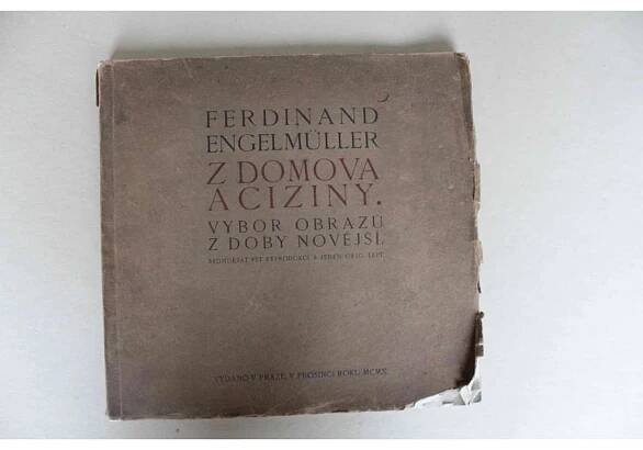 Z domova a ciziny. Výbor obrazů z doby novější (Ferdinand Engelmüller, monografie, krajinomalba)