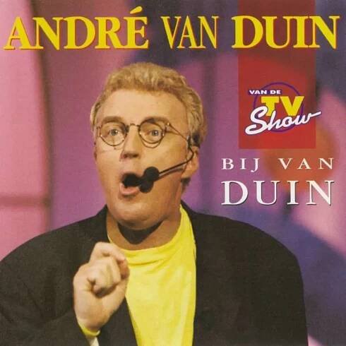 Poslechněte si Bij Van Duin od interpreta Andre Van Duin