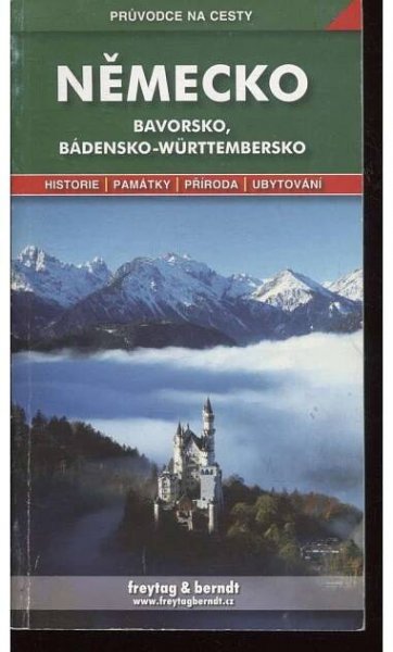 Německo - Bavorsko, Bádensko-Württembersko - průvodce na cesty - Antikvariát Valentinská