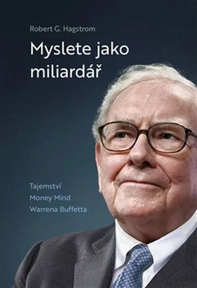 Myslete jako miliardář: Tajemství Money Mind Warrena Buffetta - Kniha