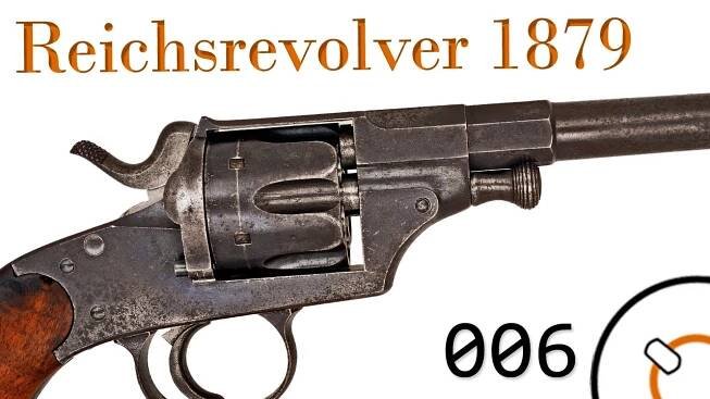 History of WWI Primer 006: German Reichsrevolver M1879 Revolver Documentary