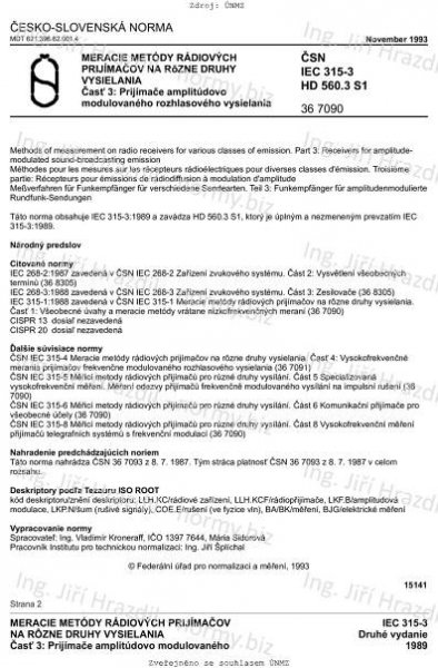 ČSN IEC 315-3 (367090) - Meracie metódy rádiových prijímačov na různé druhy vysílania. Časť 3: Prijímače amplitúdovo modulovaného