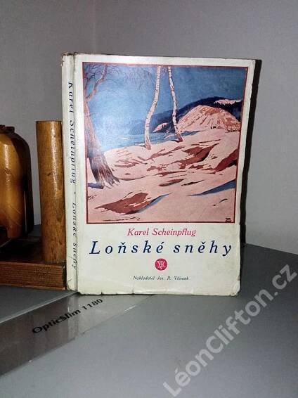 Scheinpflug, Karel: Loňské sněhy (ZDENĚK BURIAN)