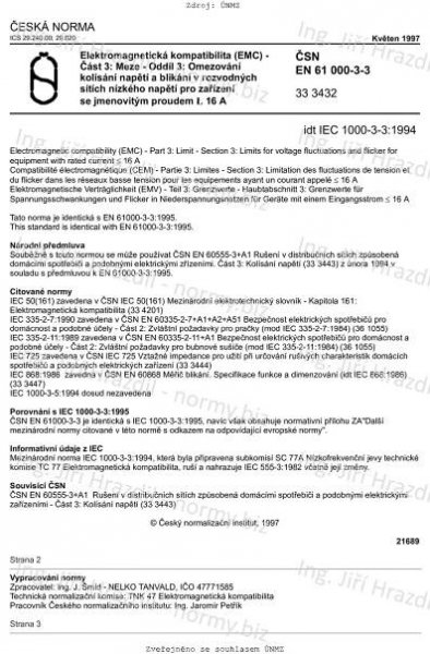 ČSN EN 61000-3-3 (333432) - Elektromagnetická kompatibilita (EMC) - Část 3-3: Meze - Omezování změn napětí, kolísání napětí