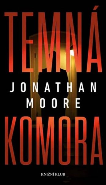 Temná komora - Jonathan Moore