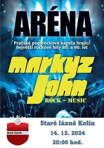 ARÉNA / MARKÝZ JOHN / 14.12.2024 / STARÉ LÁZNĚ - Staré Lázně