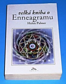 Velká kniha o Enneagramu - Palmer Hellen - Velká kniha o Enneagramu - Palmer Hellen - 