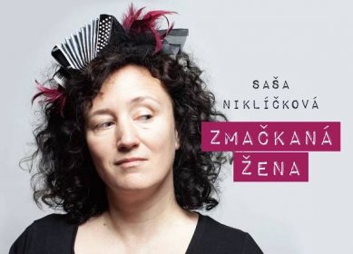 Saša Niklíčková – nové album Zmačkaná žena – Marza.cz
