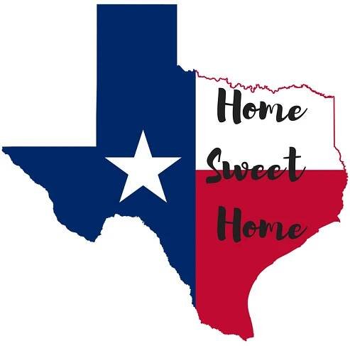 Home Sweet Home- Texas Edition - Soccer Mom Life