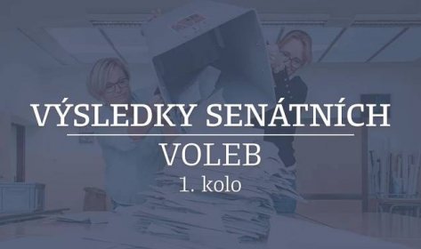 Výsledky voleb do Senátu 2022: Jak dopadli senátoři v prvním kole - dofaq.co