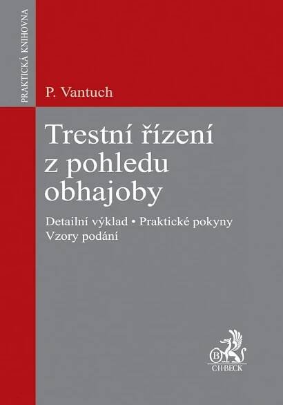 Kniha Trestní řízení z pohledu obhajoby - Trh knih - online antikvariát