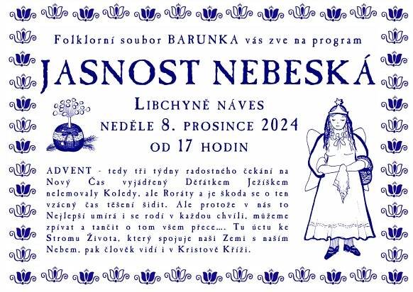 Pozvánka na adventní vystoupení folklorního souboru Barunka z České Skalice v obci Libchyně – Obec Libchyně