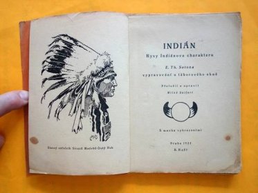 INDIÁN vypravování u táborových ohňů - E. T. Seton 1923 - Knihy a časopisy