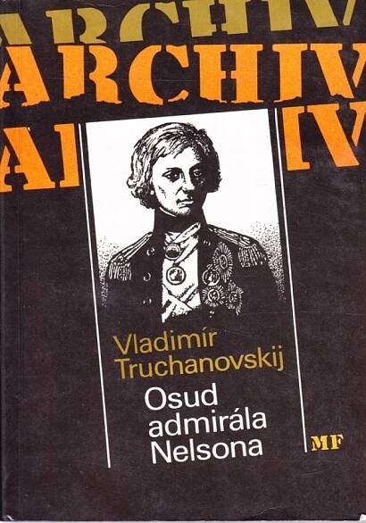 Kniha Osud admirála Nelsona - Trh knih - online antikvariát