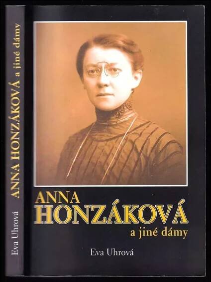 Anna Honzáková a jiné dámy