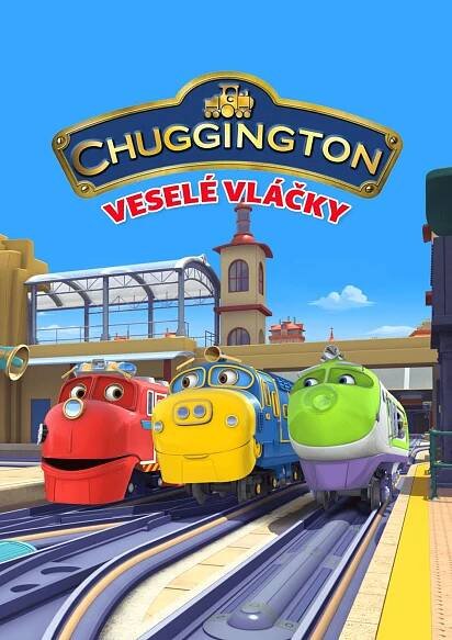 Chuggington: Veselé vláčky