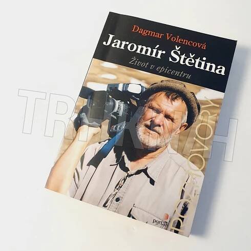 Kniha Jaromír Štětina - život v epicentru - Trh knih - online antikvariát