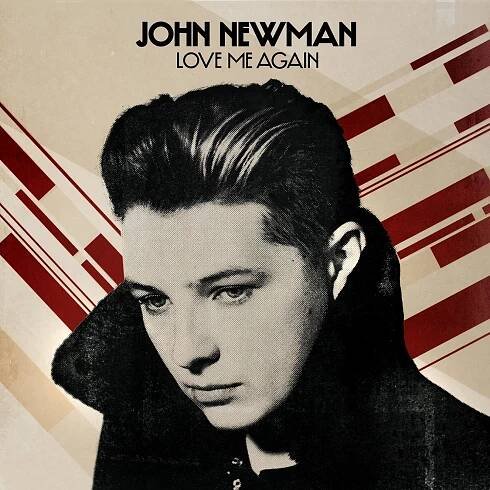 John Newman - Love Me Again (2013)