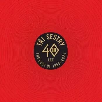 Tři sestry: 40 let Best Of - CD