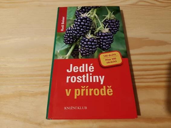 Jedlé rostliny v přírodě - Rudi Beiser - Knihy