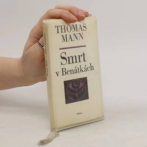 Thomas Mann Smrt v Benátkách