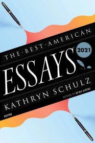 Picture of The Best American Essays 2021