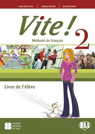 Vite! 2 - M. Blondel a kol. (2011, brožovaná) od 256 Kč