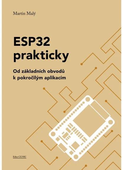 ESP32 prakticky - Martin Malý