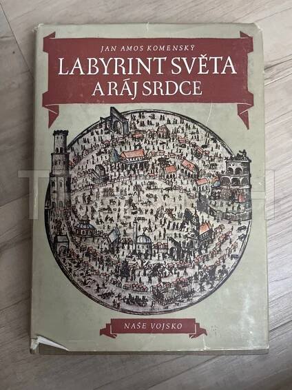 Kniha Labyrint světa a ráj srdce - Trh knih - online antikvariát