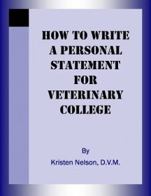 How To Write A Personal Statement For Veterinary College – Medical, Dental & Veterinary College Admission