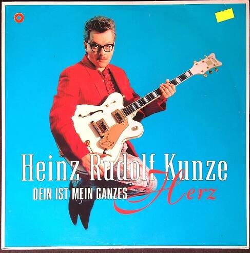 LP: Heinz Rudolf Kunze dein ist mein ganzes - Herz