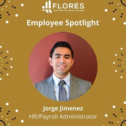 Jorge Jimenez, Team Member Spotlight - Flores Financial