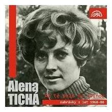 Alena Tichá – Až tě paže mý ovinou - nahrávky z let 1968-1980 MP3