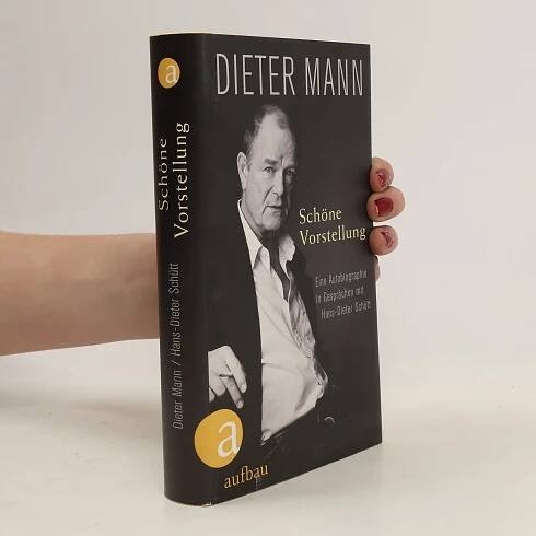 Dieter Mann Schöne Vorstellung