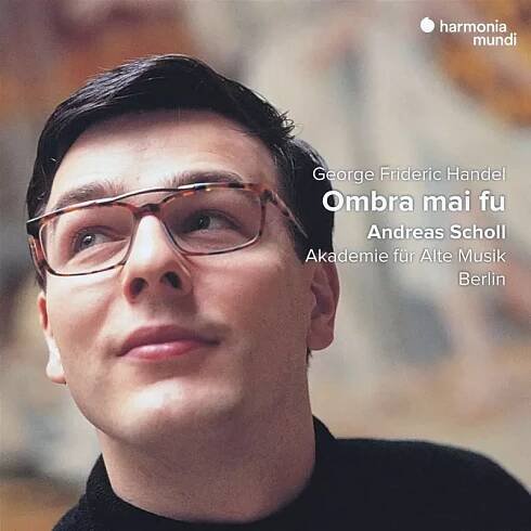 Georg Friedrich Händel: Andreas Scholl - "ombra Mai Fu" CD
