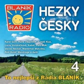 Rádio Blaník: Hezky česky 4 - CD