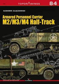 84 - Armored Personnel Carrier M2/M3/M4 Half-Track