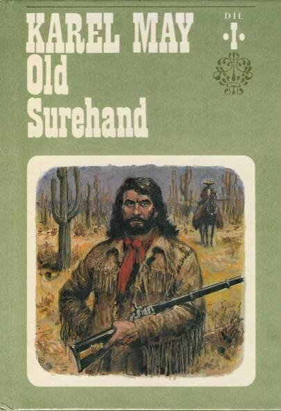 Old Surehand I - Karel May - Knihy a časopisy