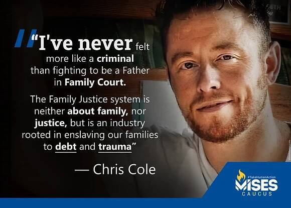 I’ve never felt more like a criminal than when I was fighting to be a Father to my own children in Family Law court. —Chris Cole