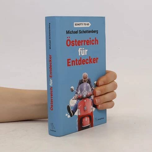 Österreich für Entdecker