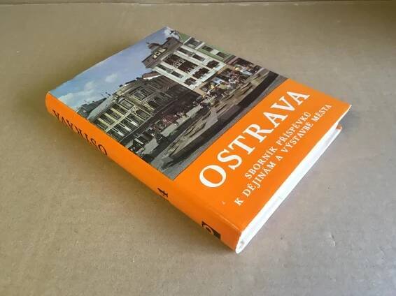 Ostrava, sborník příspěvků k dějinám a výstavbě města č.14/Profil 1987 - Knihy