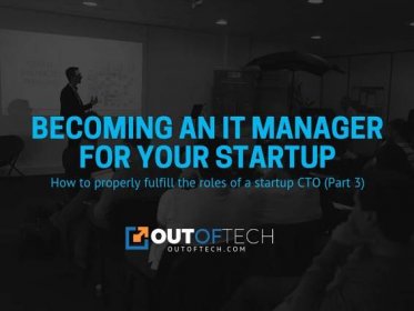 Becoming an IT manager for your startup