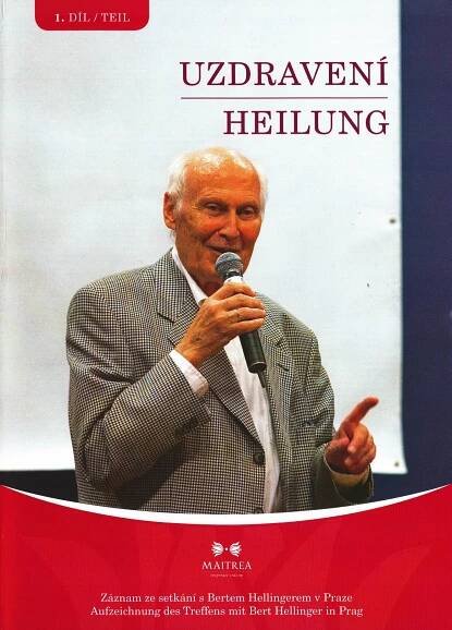 Setkání s Bertem Hellingerem v Praze (2013)