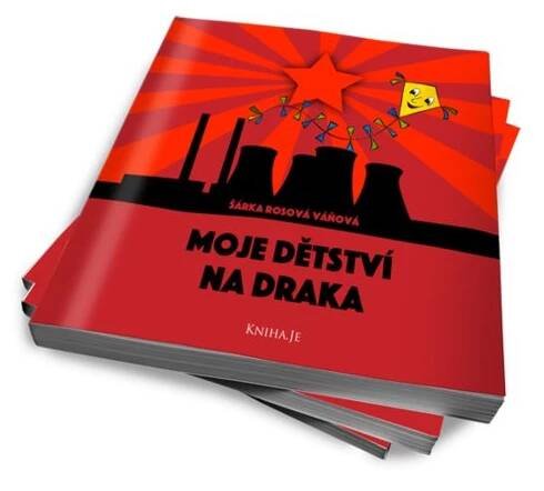 Kniha Moje dětství na draka