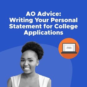 AO Advice: Writing Your Personal Statement for College Applications